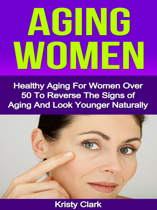 Title details for Aging Women by Kristy Clark - Available